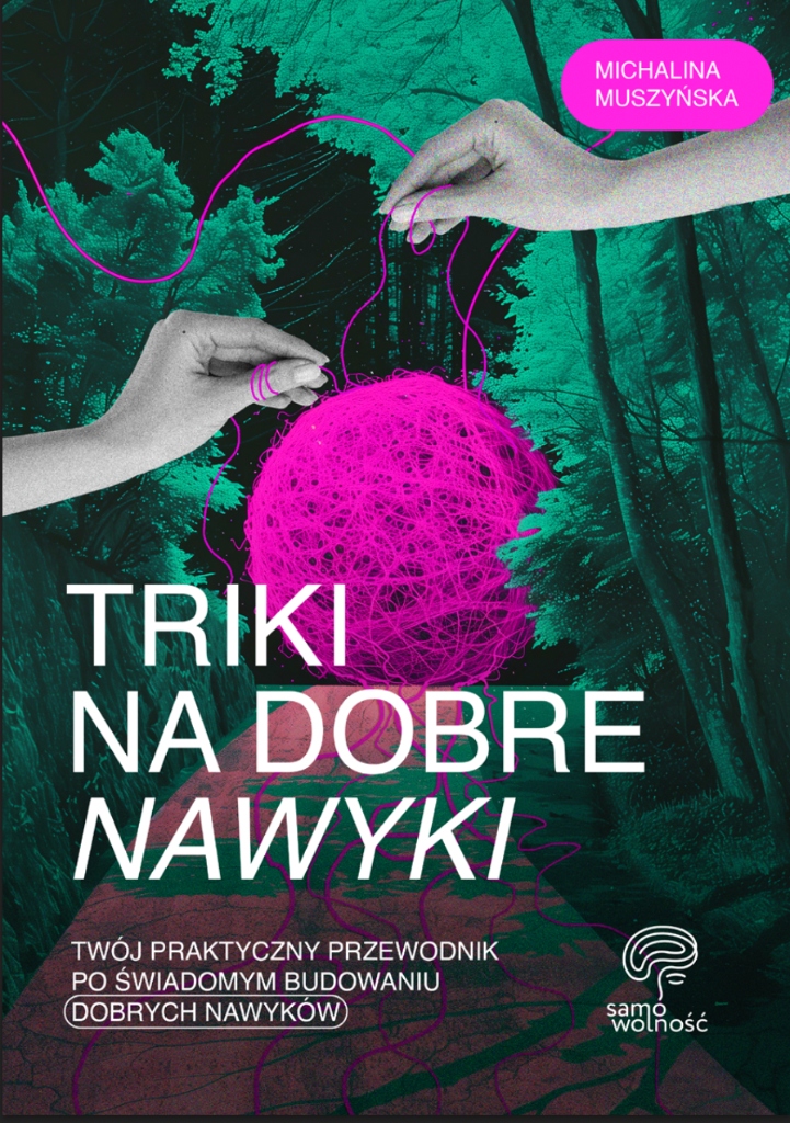Triki na dobre nawyki